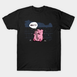 Funny Bacon Crying Pig Cartoon Gift For Bacon Lovers T-Shirt